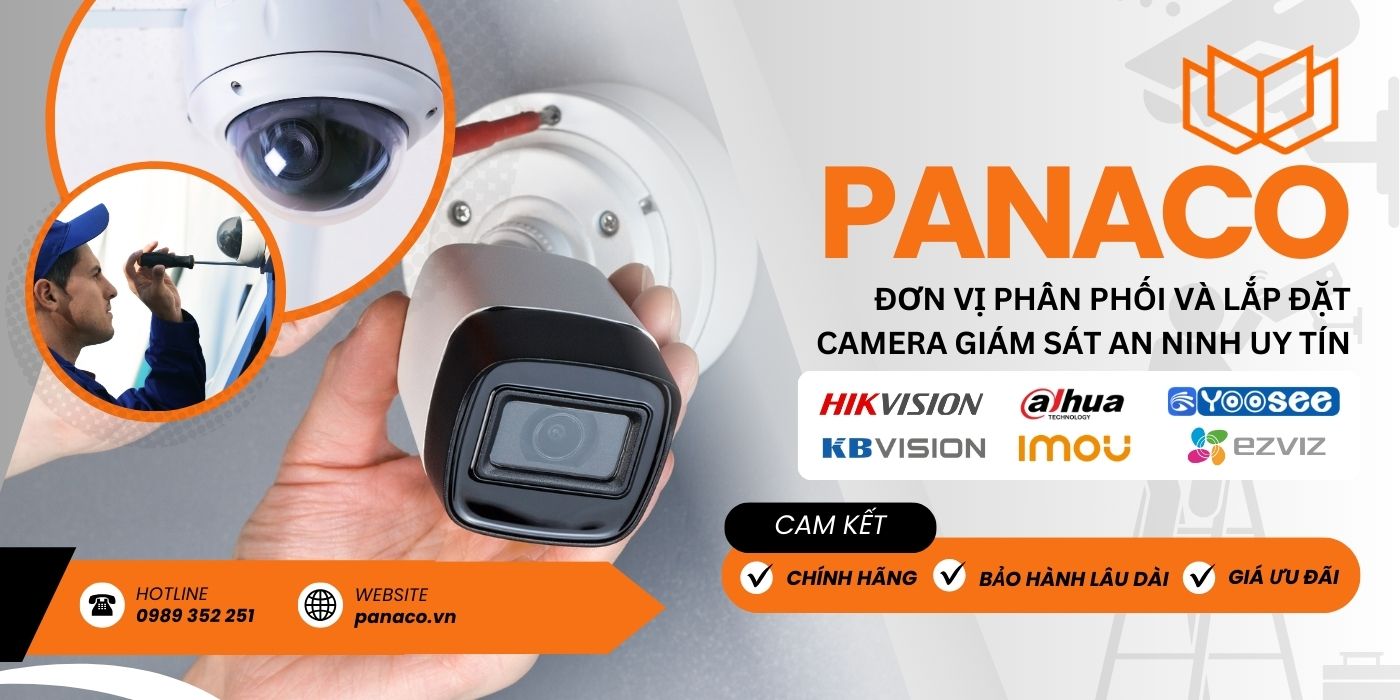 PANACO – Đơn vị cung cấp và lắp đặt camera uy tín
